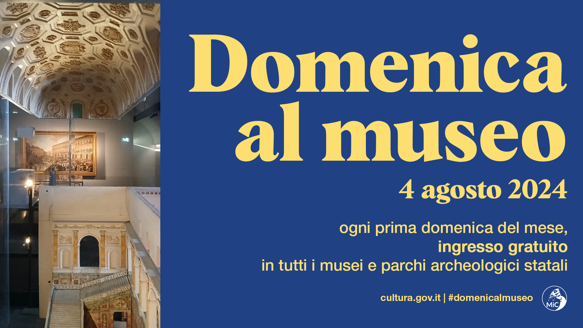 Domenica 4 agosto 2024 #domenicalmuseo